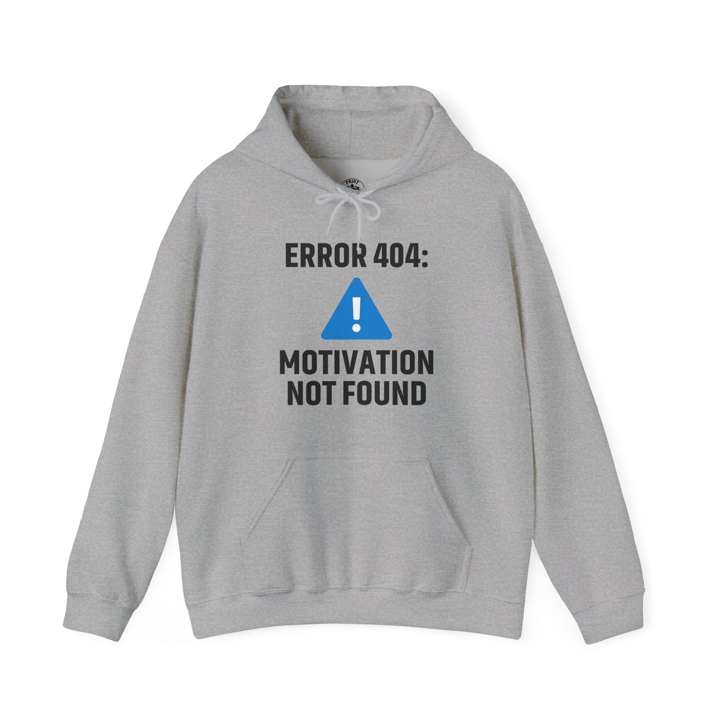 Error 404 Motivation Not Found Unisex Hoodie | Funny Gift, Casual Wear, Unisex Sweatshirt, Cozy Layer, Office Gift