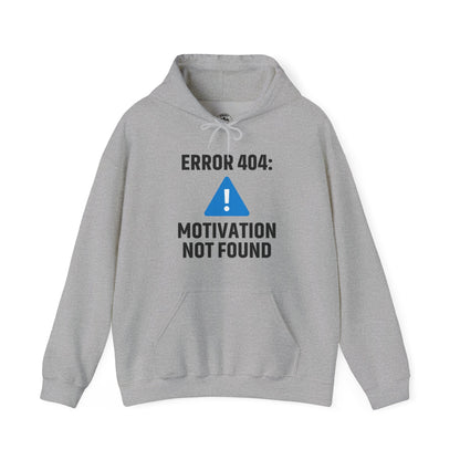 Error 404 Motivation Not Found Unisex Hoodie | Funny Gift, Casual Wear, Unisex Sweatshirt, Cozy Layer, Office Gift