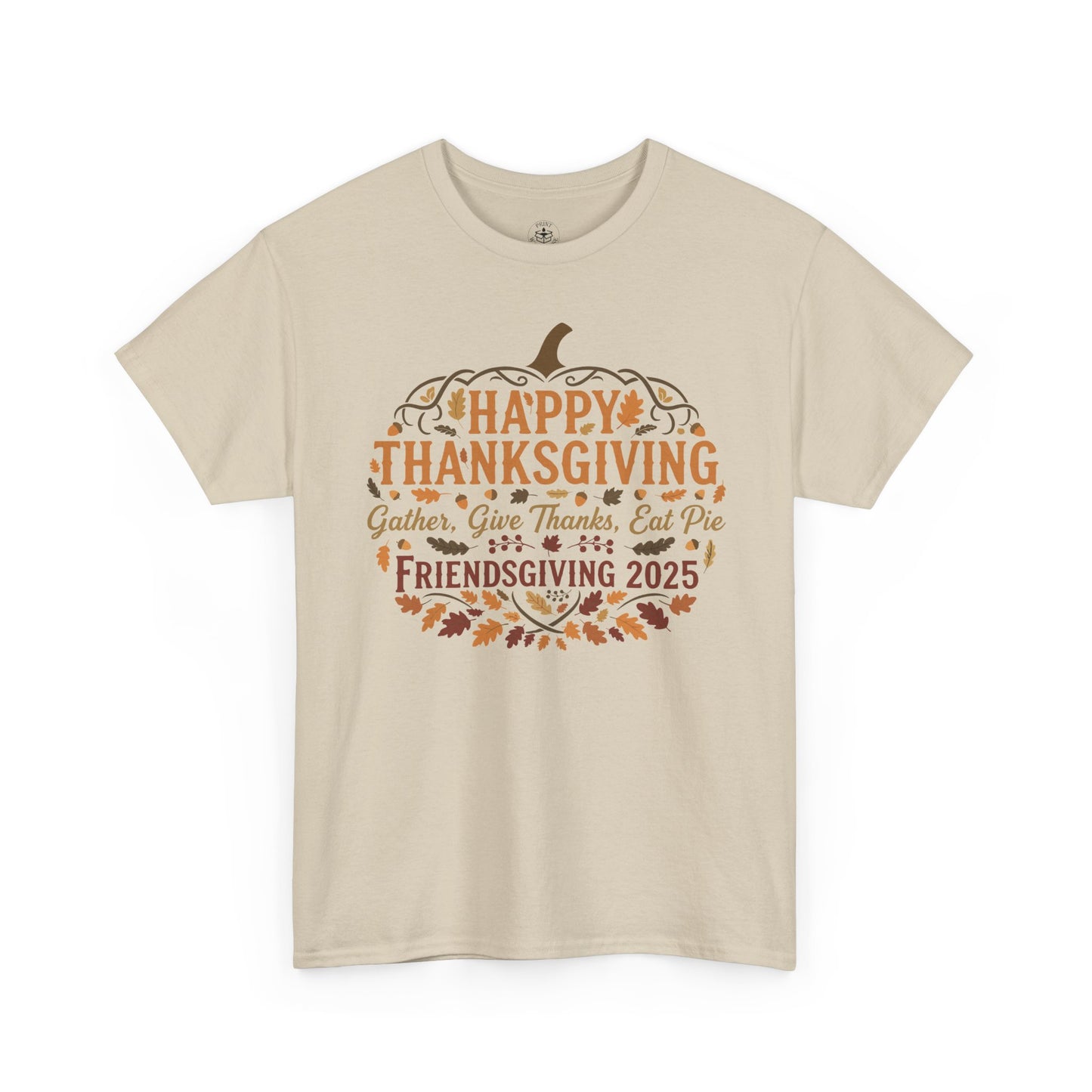 Happy Thanksgiving Friendsgiving 2025 Unisex T-Shirt | Pumpkin Tee, Friendsgiving Celebration, Thanksgiving Gift Idea