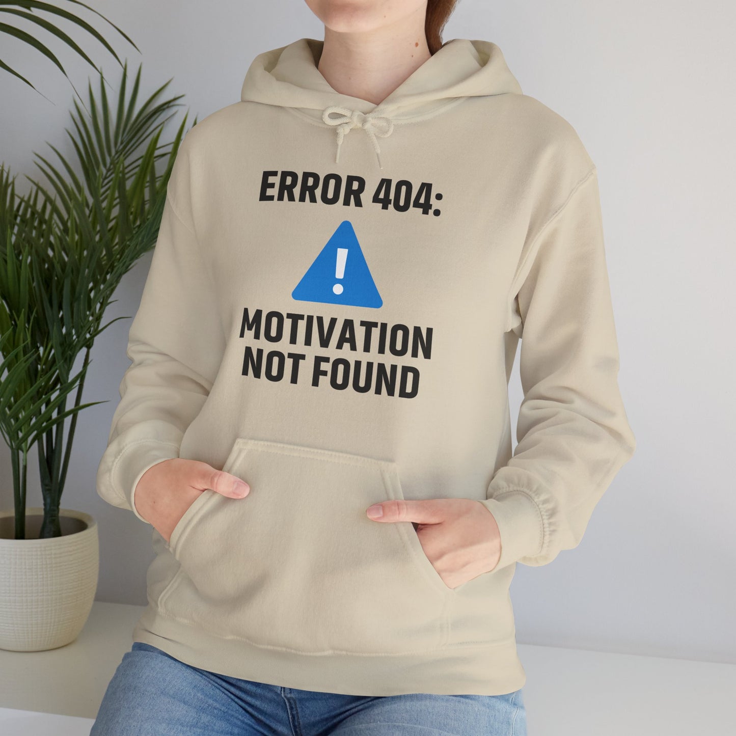Error 404 Motivation Not Found Unisex Hoodie | Funny Gift, Casual Wear, Unisex Sweatshirt, Cozy Layer, Office Gift