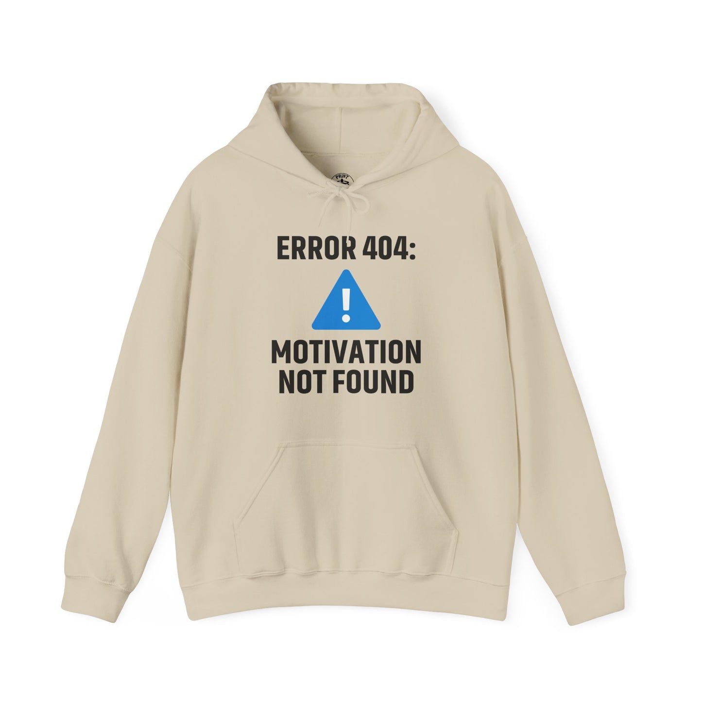 Error 404 Motivation Not Found Unisex Hoodie | Funny Gift, Casual Wear, Unisex Sweatshirt, Cozy Layer, Office Gift