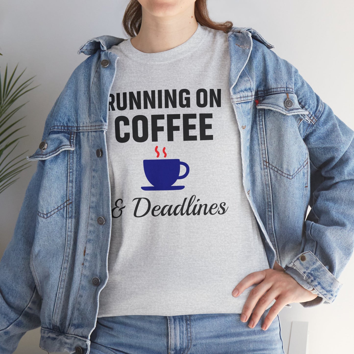 Running On Coffee And Deadlines Unisex T-Shirt | Funny Coffee Lover Tee, Gift for Coffee Addicts, Casual Wear, Office Gift