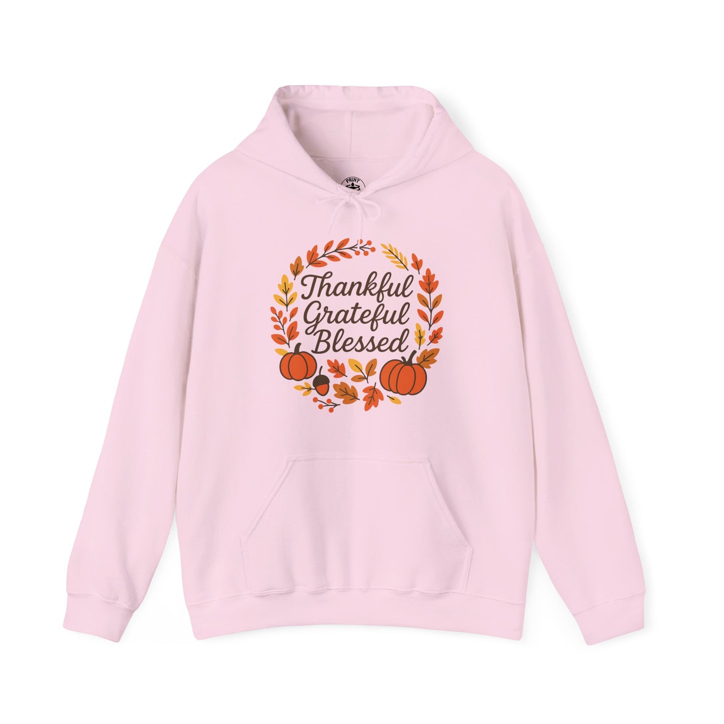 Thankful Grateful Blessed Unisex Hoodie | Cozy Fall Sweatshirt, Thanksgiving Gift, Autumn Apparel, Crewneck Sweatshirt