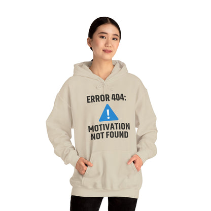 Error 404 Motivation Not Found Unisex Hoodie | Funny Gift, Casual Wear, Unisex Sweatshirt, Cozy Layer, Office Gift
