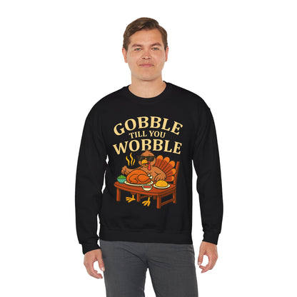 Gobble Till You Wobble Sweatshirt, Thanksgiving Unisex Crewneck, Funny Fall Apparel, Cozy Holiday Gift, Turkey Lover Sweater