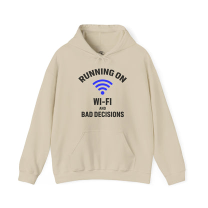 Running On Wi-Fi And Bad Decisions Unisex Hoodie | Fun Sweatshirt for Tech Lovers, Gift for College Students, Tech Humor Gift