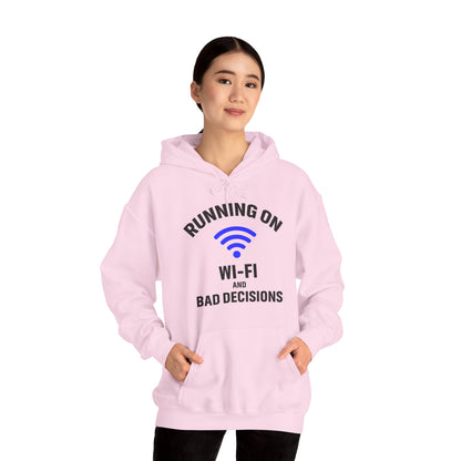 Running On Wi-Fi And Bad Decisions Unisex Hoodie | Fun Sweatshirt for Tech Lovers, Gift for College Students, Tech Humor Gift