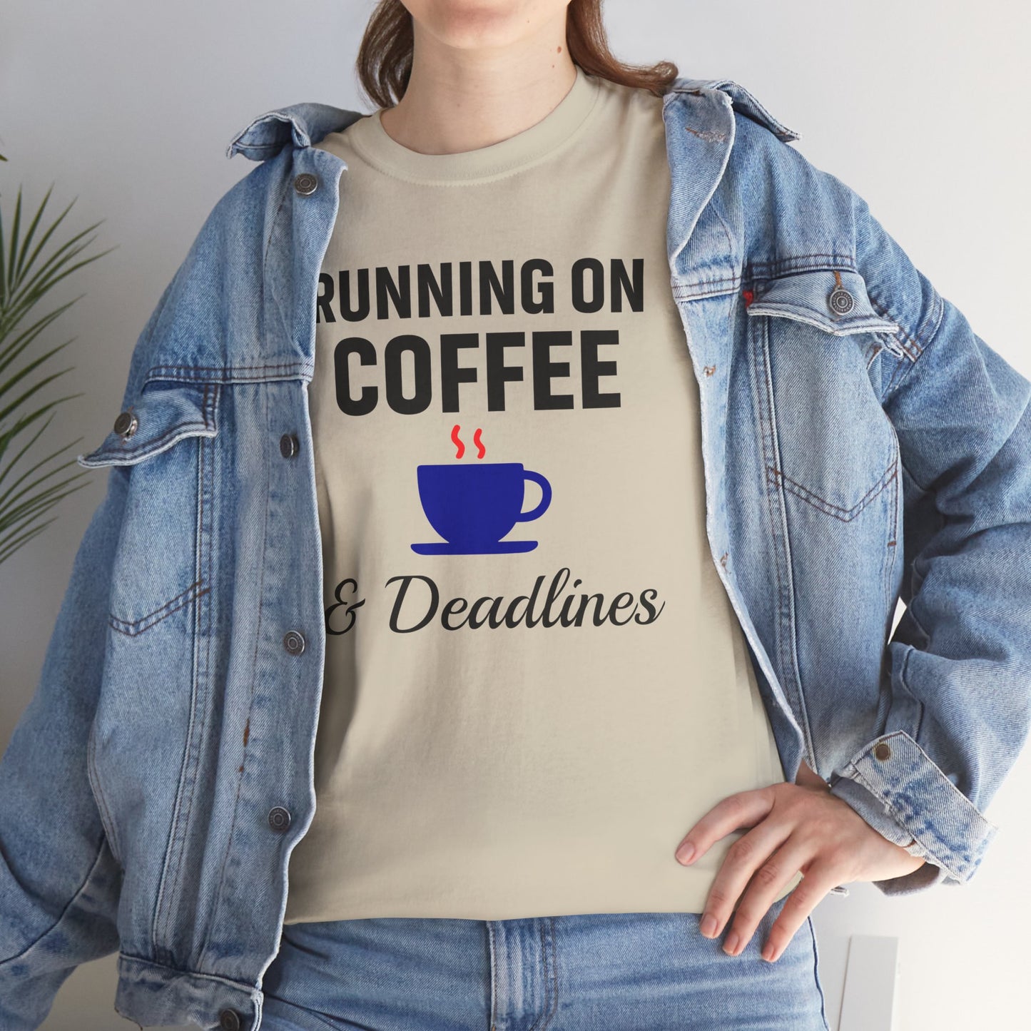 Running On Coffee And Deadlines Unisex T-Shirt | Funny Coffee Lover Tee, Gift for Coffee Addicts, Casual Wear, Office Gift