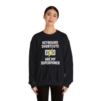 Keyboard Shortcuts Are My Superpower Sweatshirt | Unisex Crewneck for Tech Lovers, Perfect Office Gift, Funny Sweatshirt