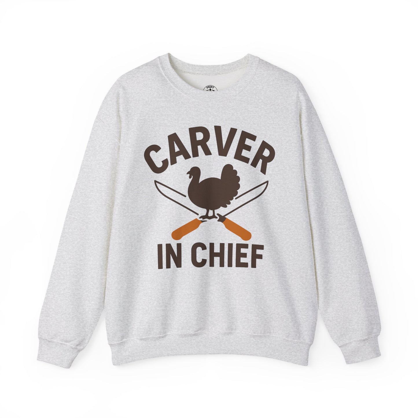 Carver In Chief Unisex Sweatshirt | Funny Thanksgiving Gift, Crewneck, Holiday Apparel, Family Gathering Outfit