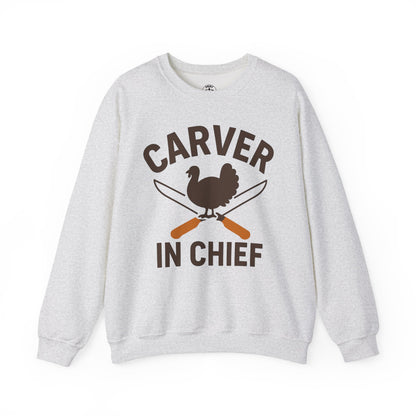 Carver In Chief Unisex Sweatshirt | Funny Thanksgiving Gift, Crewneck, Holiday Apparel, Family Gathering Outfit