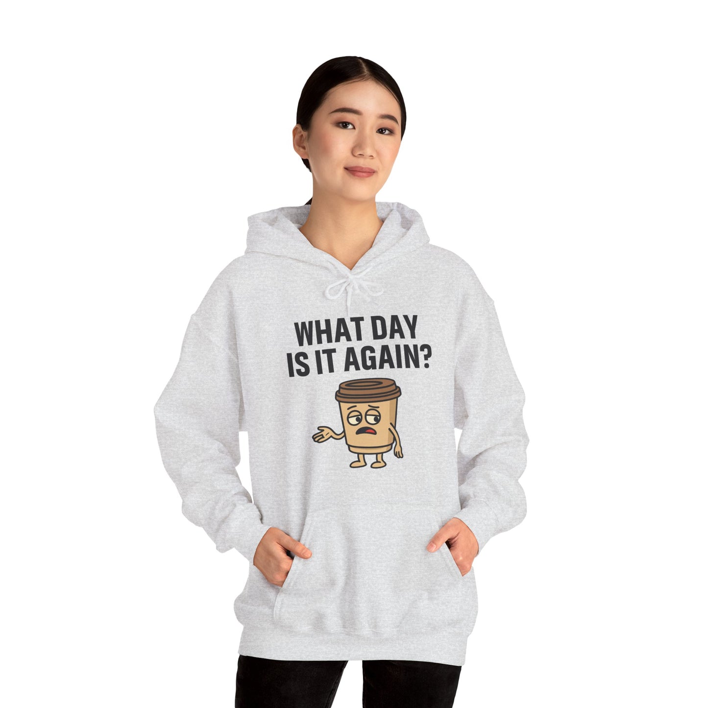 Coffee Cup Guy What Day Is It Again? Unisex Hoodie | Funny Coffee Themed Hoodie, Gift for Coffee Lovers, Comfy Lounge Wear