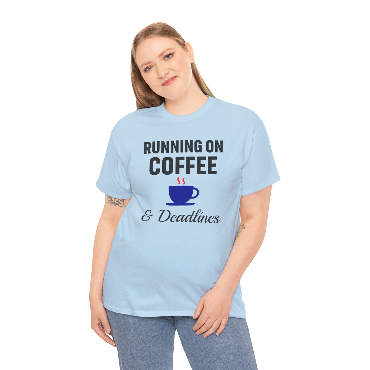 Running On Coffee And Deadlines Unisex T-Shirt | Funny Coffee Lover Tee, Gift for Coffee Addicts, Casual Wear, Office Gift