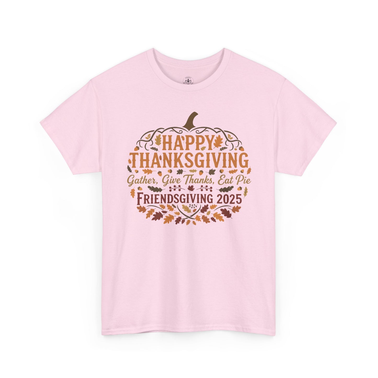 Happy Thanksgiving Friendsgiving 2025 Unisex T-Shirt | Pumpkin Tee, Friendsgiving Celebration, Thanksgiving Gift Idea