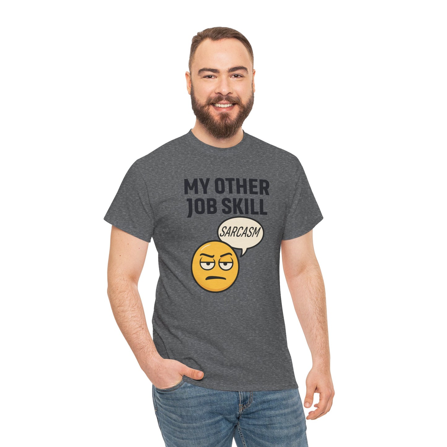 My Other Job Skill Sarcasm Unisex T-Shirt | Gift for Humor Lovers, Great For Coworkers, Funny Office Attire