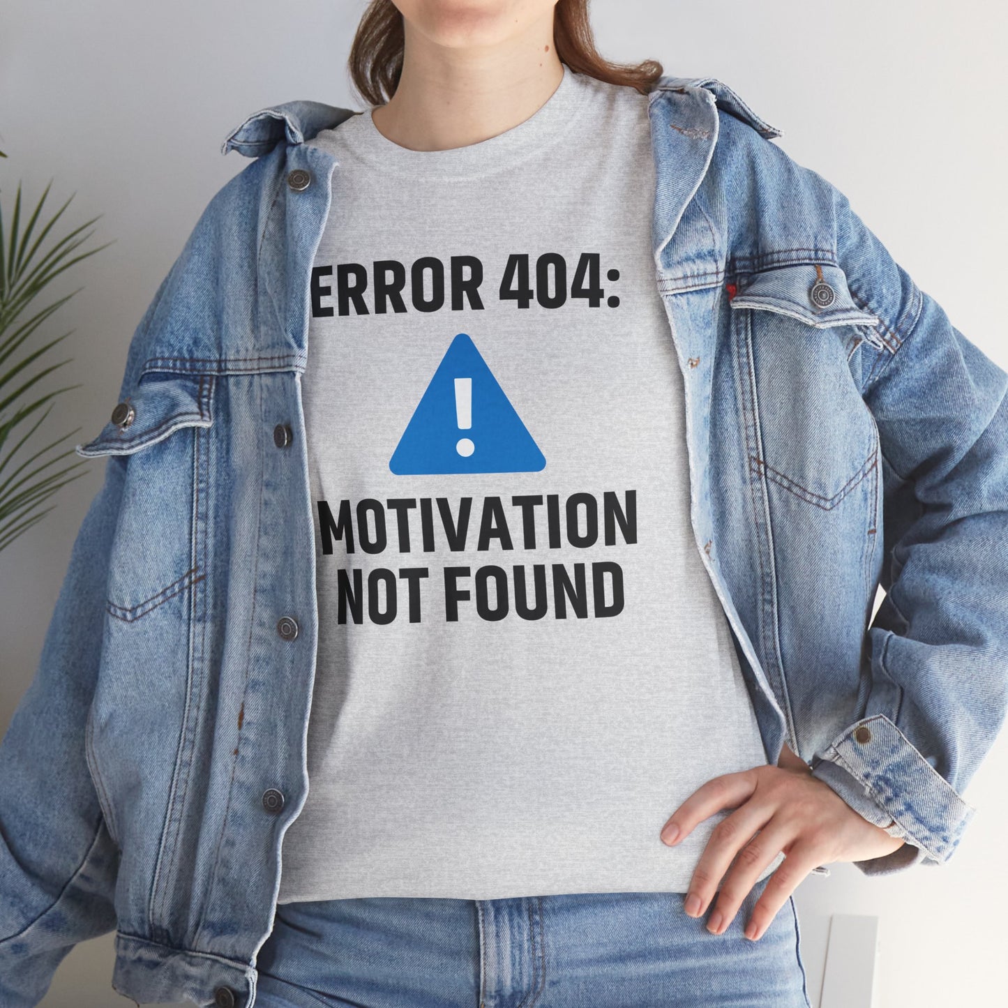 Error 404 Motivation Not Found Unisex T-Shirt | Funny Graphic Tee, Gift for Tech Lovers, Quirky Humor Outfit, Office Gift