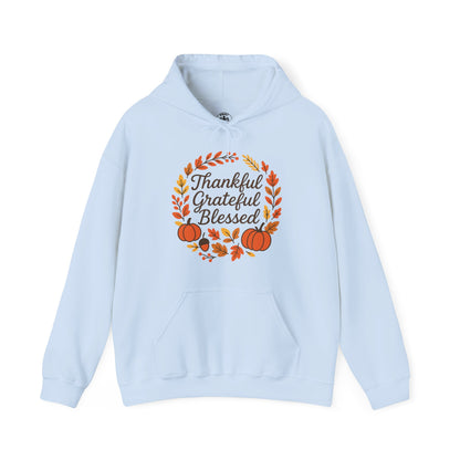 Thankful Grateful Blessed Unisex Hoodie | Cozy Fall Sweatshirt, Thanksgiving Gift, Autumn Apparel, Crewneck Sweatshirt