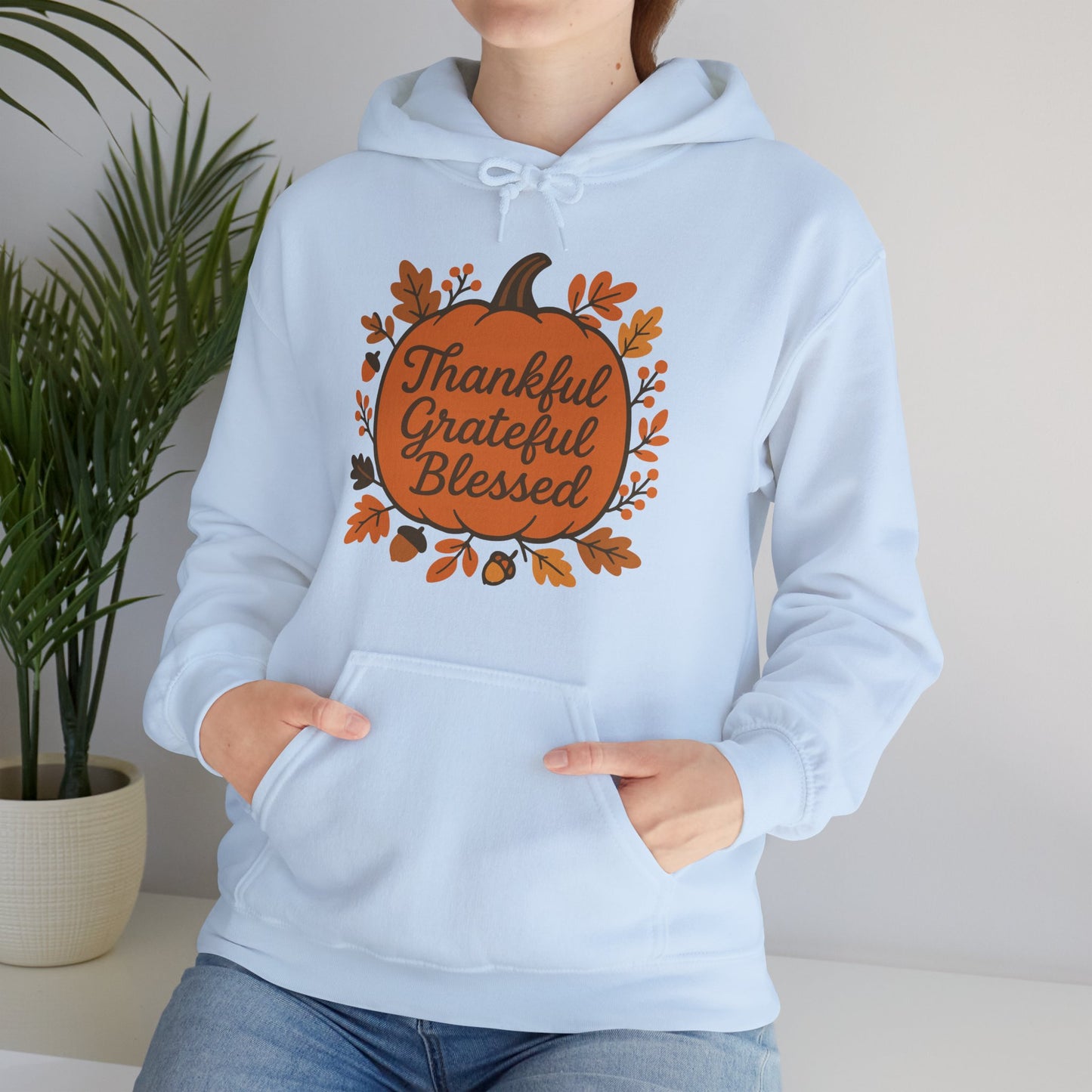 Thankful Grateful Blessed Unisex Hoodie | Cozy Fall Sweatshirt, Autumn Apparel, Thanksgiving Gift, Seasonal Comfort