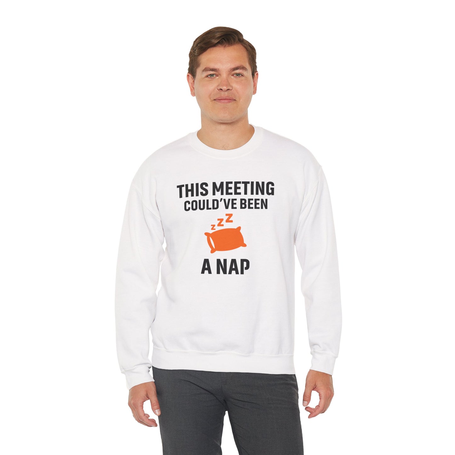 This Meeting Could've Been A Nap Unisex Sweatshirt | Crewneck, Perfect for Office Humor, Gift for Coworker, Nap Lover Apparel