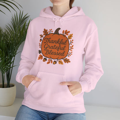 Thankful Grateful Blessed Unisex Hoodie | Cozy Fall Sweatshirt, Autumn Apparel, Thanksgiving Gift, Seasonal Comfort