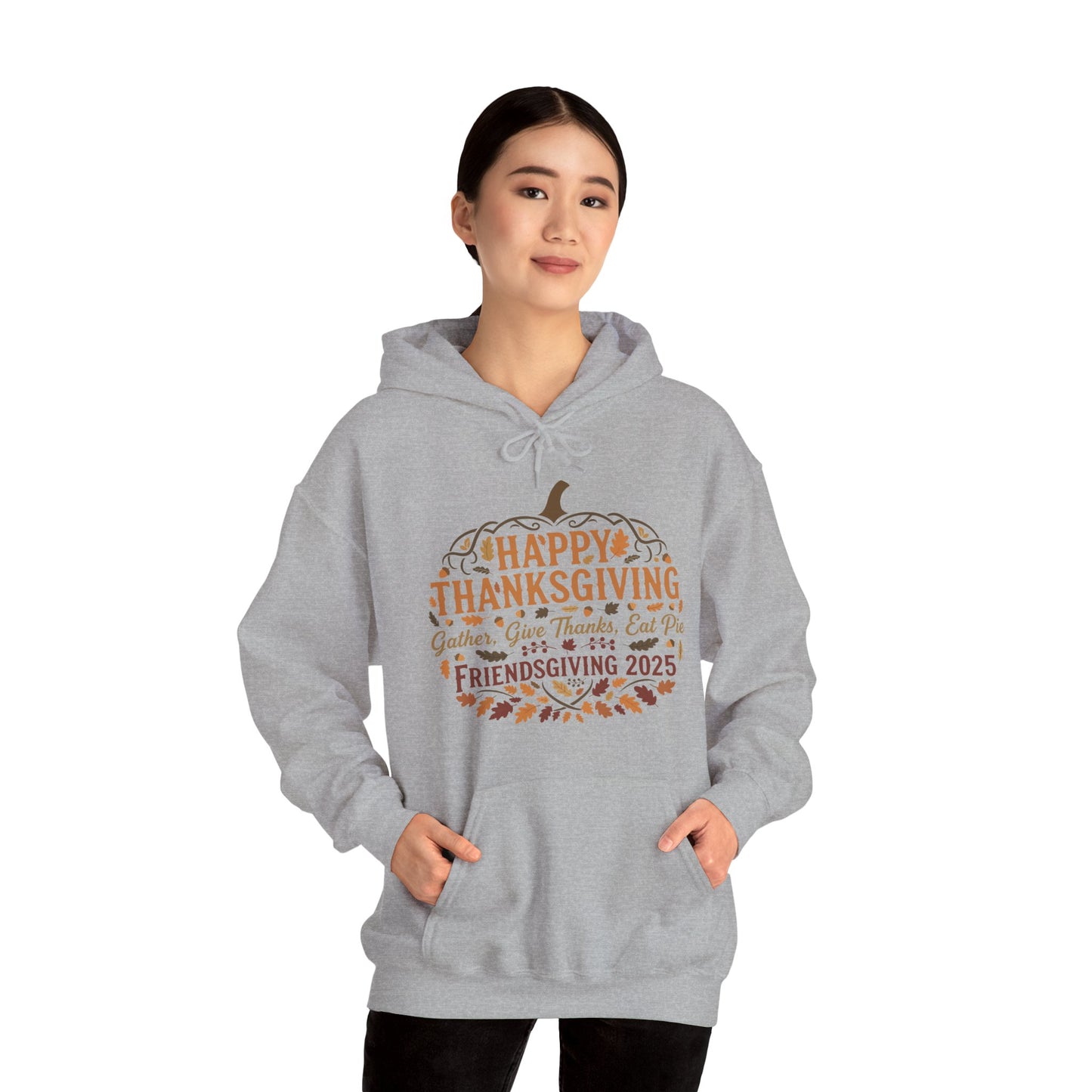 Happy Thanksgiving Friendsgiving 2025 Unisex Hoodie | Cozy Fall Sweatshirt, Autumn Gift, Family Gathering Apparel