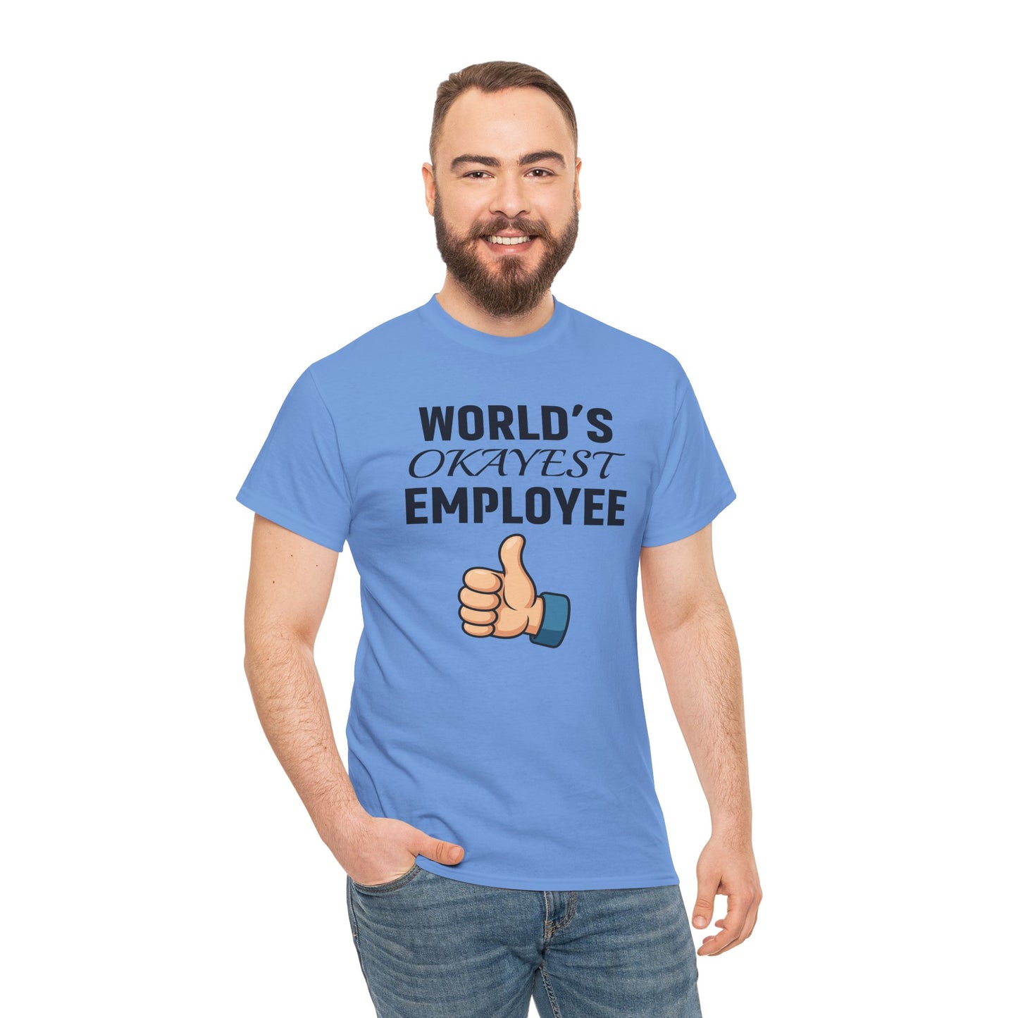 World's Okayest Employee Unisex T-Shirt | Great Gift For Coworker, Office Attire, Casual Wear
