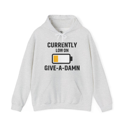 Currently Low On Give-A-Damn Unisex Hoodie | Casual Gift for Office Friends, Cozy Hoodie for Laughs, Humorous Apparel