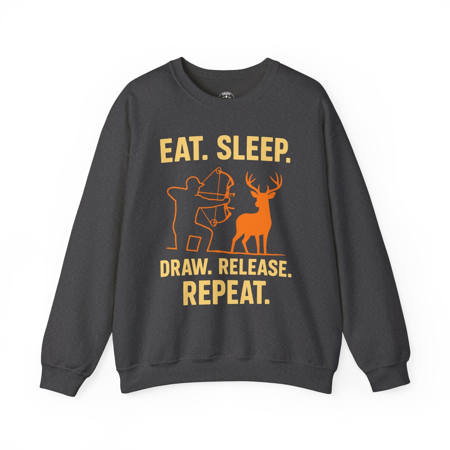 Eat Sleep Draw Release Repeat Unisex Sweatshirt | Perfect Gift for Hunters, Outdoor Enthusiasts, Archery Lovers, Casual Comfort