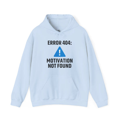 Error 404 Motivation Not Found Unisex Hoodie | Funny Gift, Casual Wear, Unisex Sweatshirt, Cozy Layer, Office Gift