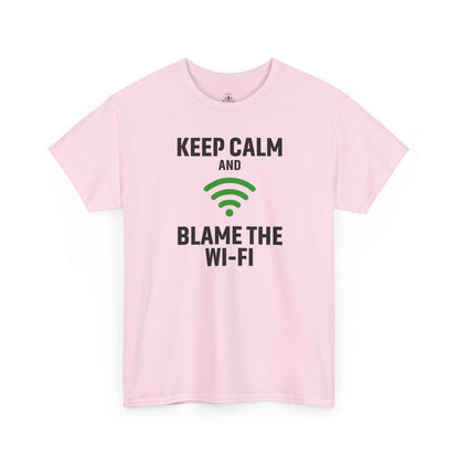 Keep Calm Blame the Wi-Fi Tee | Unisex Heavy Cotton Shirt for Tech Lovers, Funny Office Gift, Internet Humor Apparel, Casual Wear