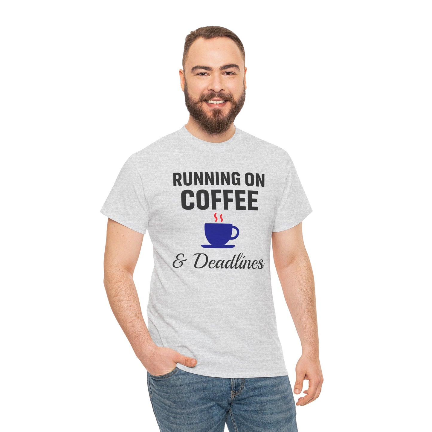 Running On Coffee And Deadlines Unisex T-Shirt | Funny Coffee Lover Tee, Gift for Coffee Addicts, Casual Wear, Office Gift