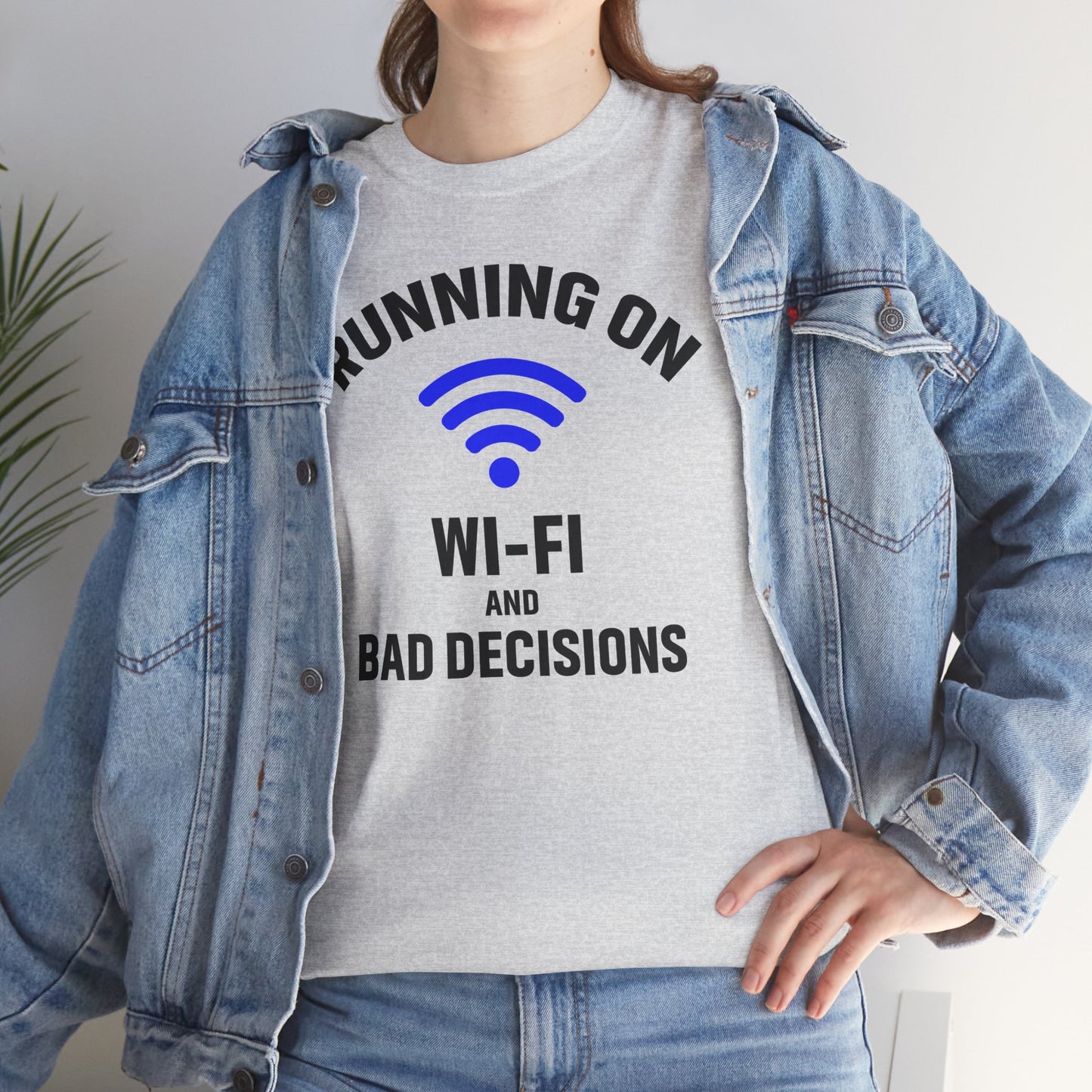 Running On Wi-Fi And Bad Decisions Unisex T-Shirt | Funny Tee for Tech Lovers, Gift for Internet Junkies, Office Gift