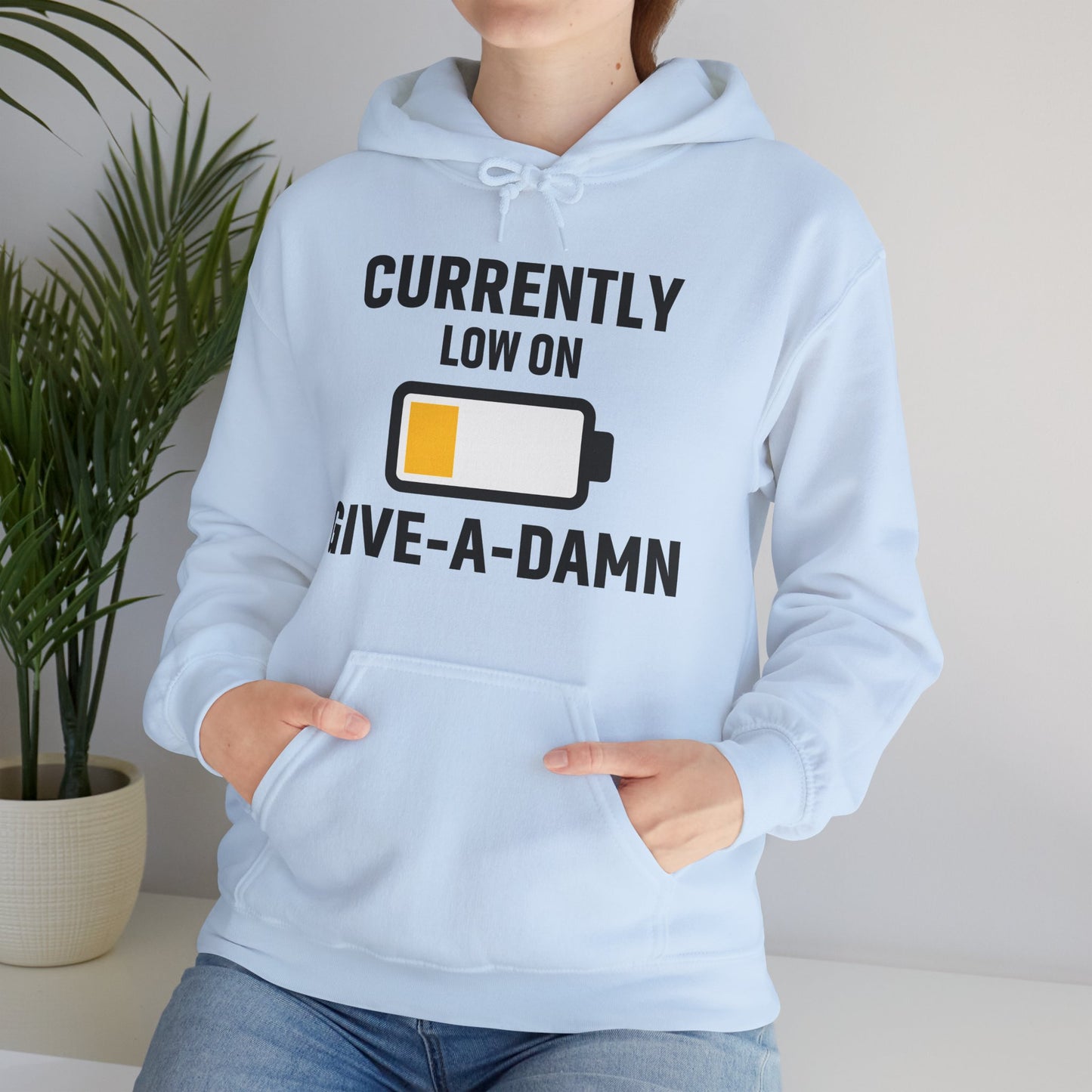 Currently Low On Give-A-Damn Unisex Hoodie | Casual Gift for Office Friends, Cozy Hoodie for Laughs, Humorous Apparel