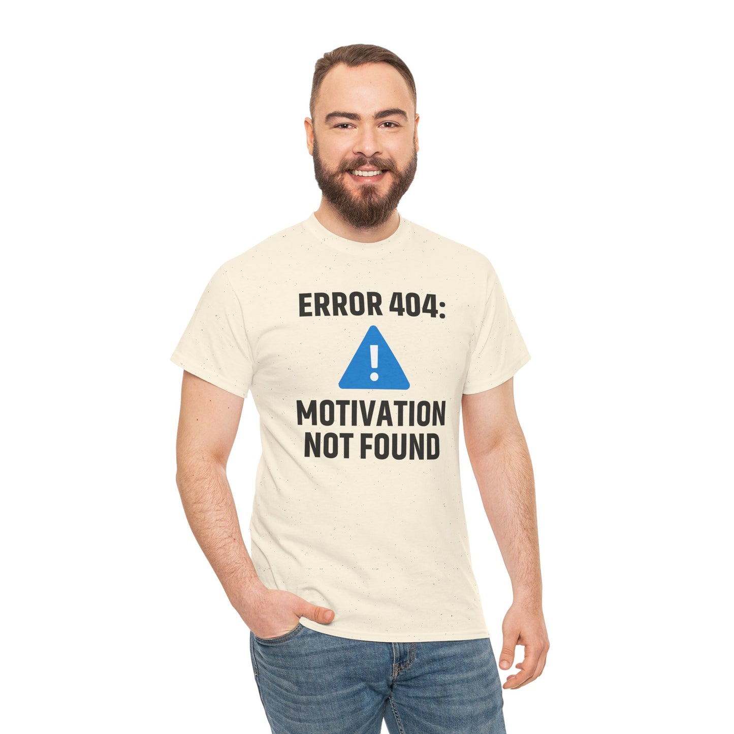 Error 404 Motivation Not Found Unisex T-Shirt | Funny Graphic Tee, Gift for Tech Lovers, Quirky Humor Outfit, Office Gift