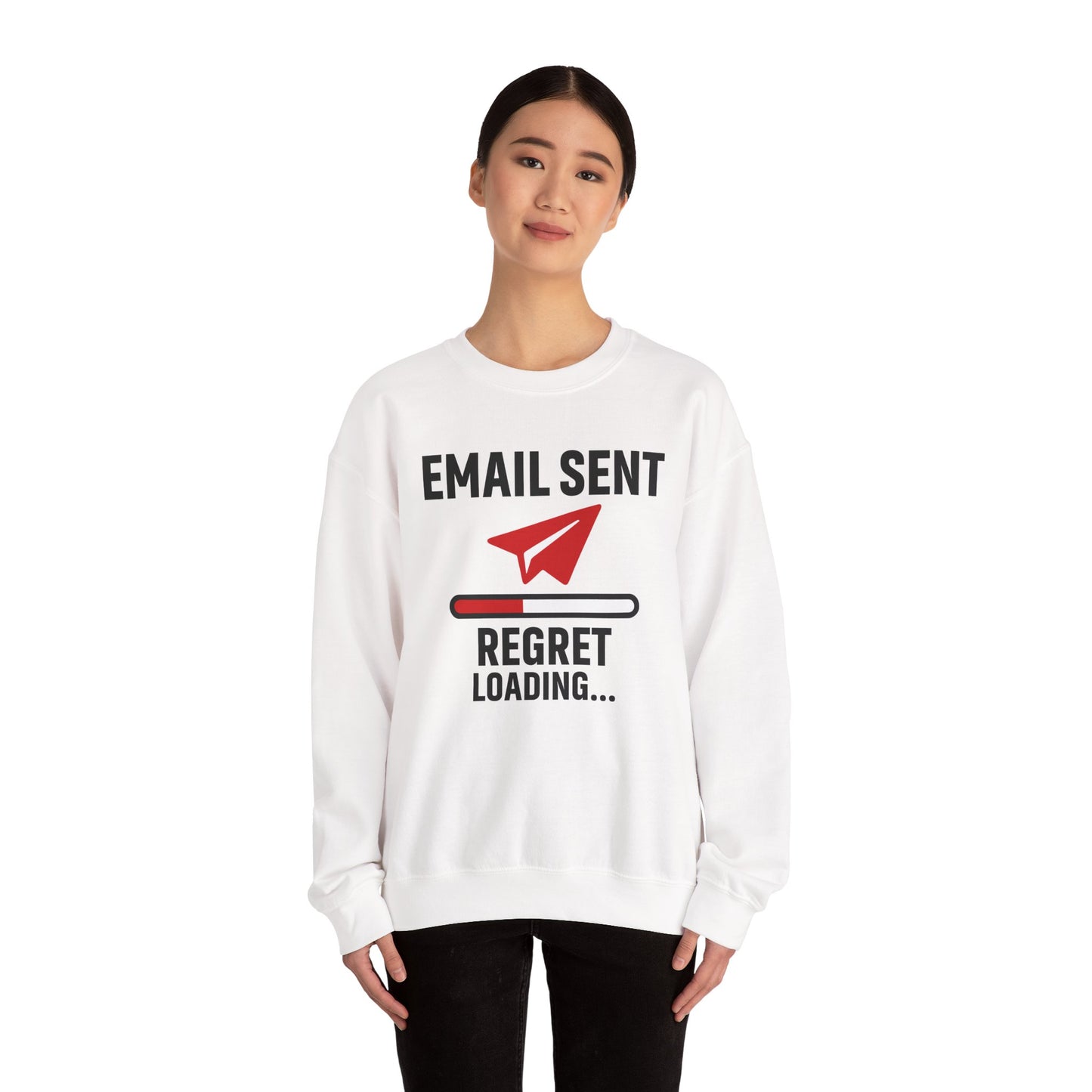 Email Sent Regret Loading Unisex Sweatshirt | Crewneck, Funny Gift for Email Lovers, Casual Style, Perfect for Office Wear or Gift