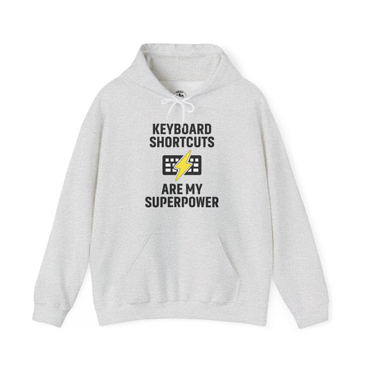 Keyboard Shortcuts Are My Superpower Hoodie - Tech Lovers, Gift for Programmers, Office Gift, Casual Wear