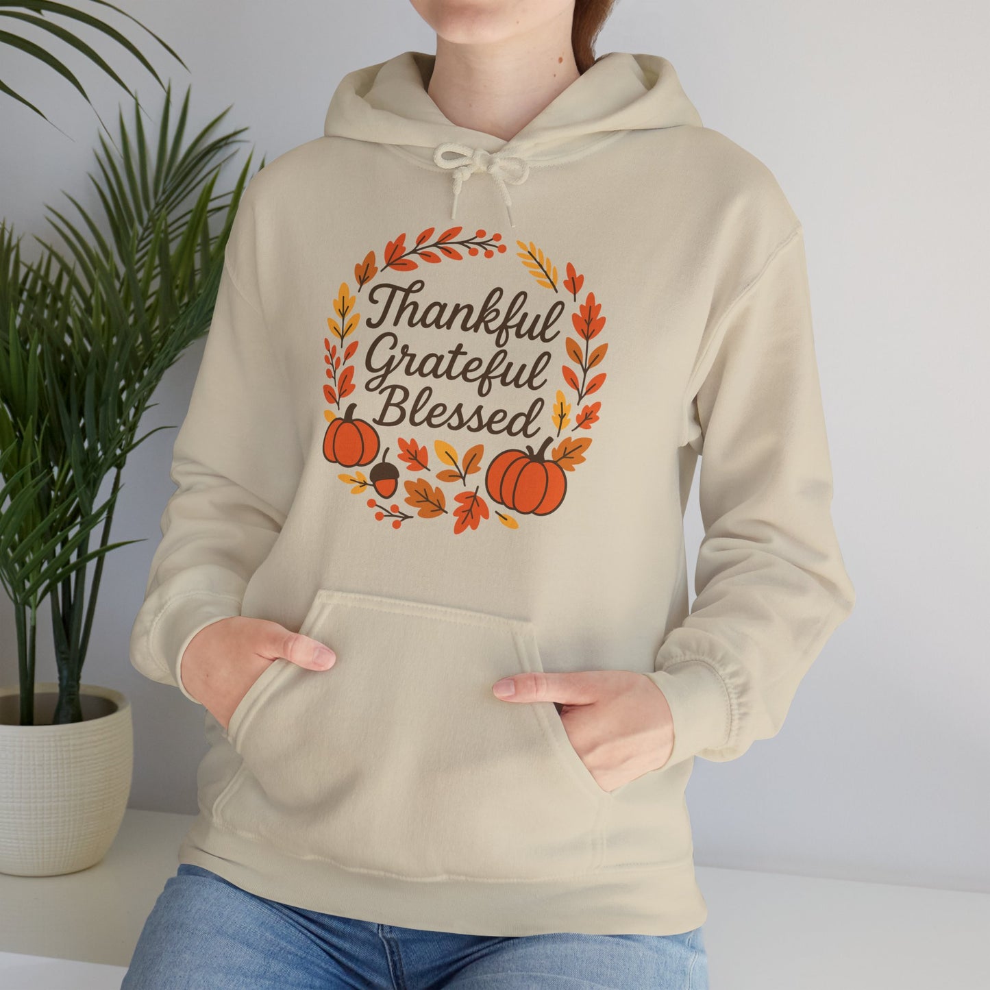 Thankful Grateful Blessed Unisex Hoodie | Cozy Fall Sweatshirt, Thanksgiving Gift, Autumn Apparel, Crewneck Sweatshirt