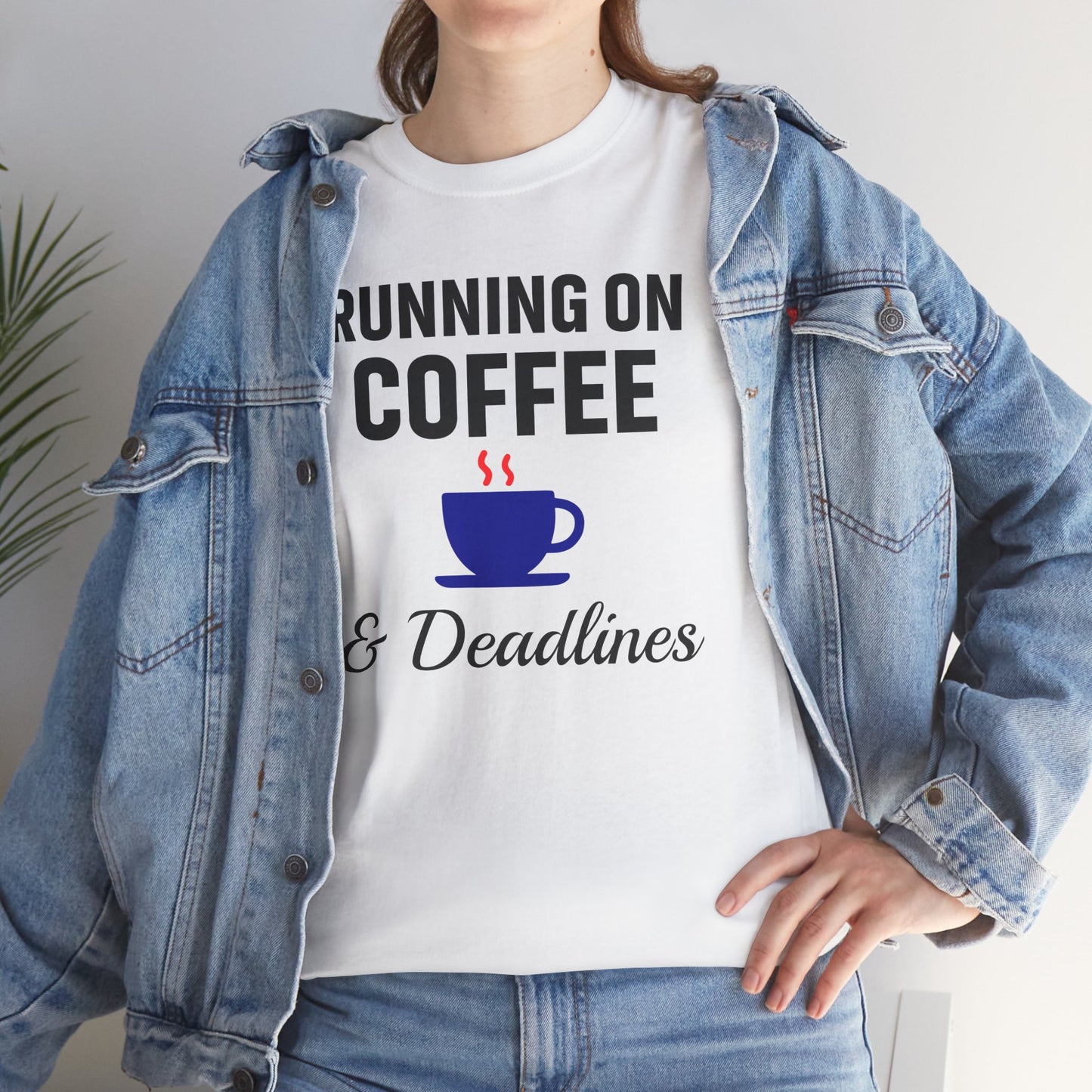 Running On Coffee And Deadlines Unisex T-Shirt | Funny Coffee Lover Tee, Gift for Coffee Addicts, Casual Wear, Office Gift