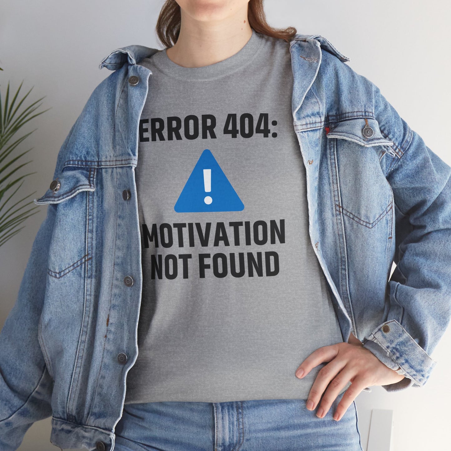 Error 404 Motivation Not Found Unisex T-Shirt | Funny Graphic Tee, Gift for Tech Lovers, Quirky Humor Outfit, Office Gift