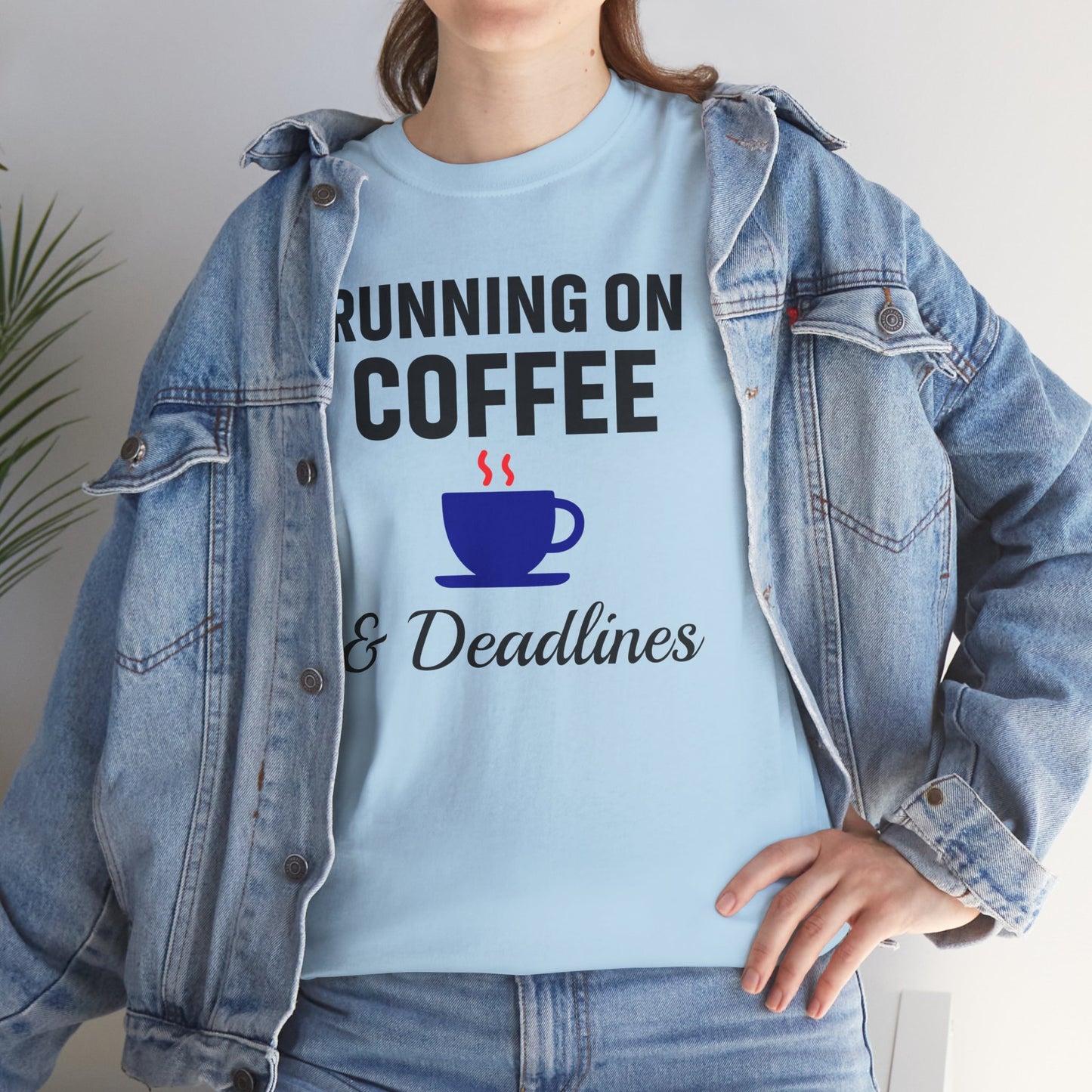 Running On Coffee And Deadlines Unisex T-Shirt | Funny Coffee Lover Tee, Gift for Coffee Addicts, Casual Wear, Office Gift