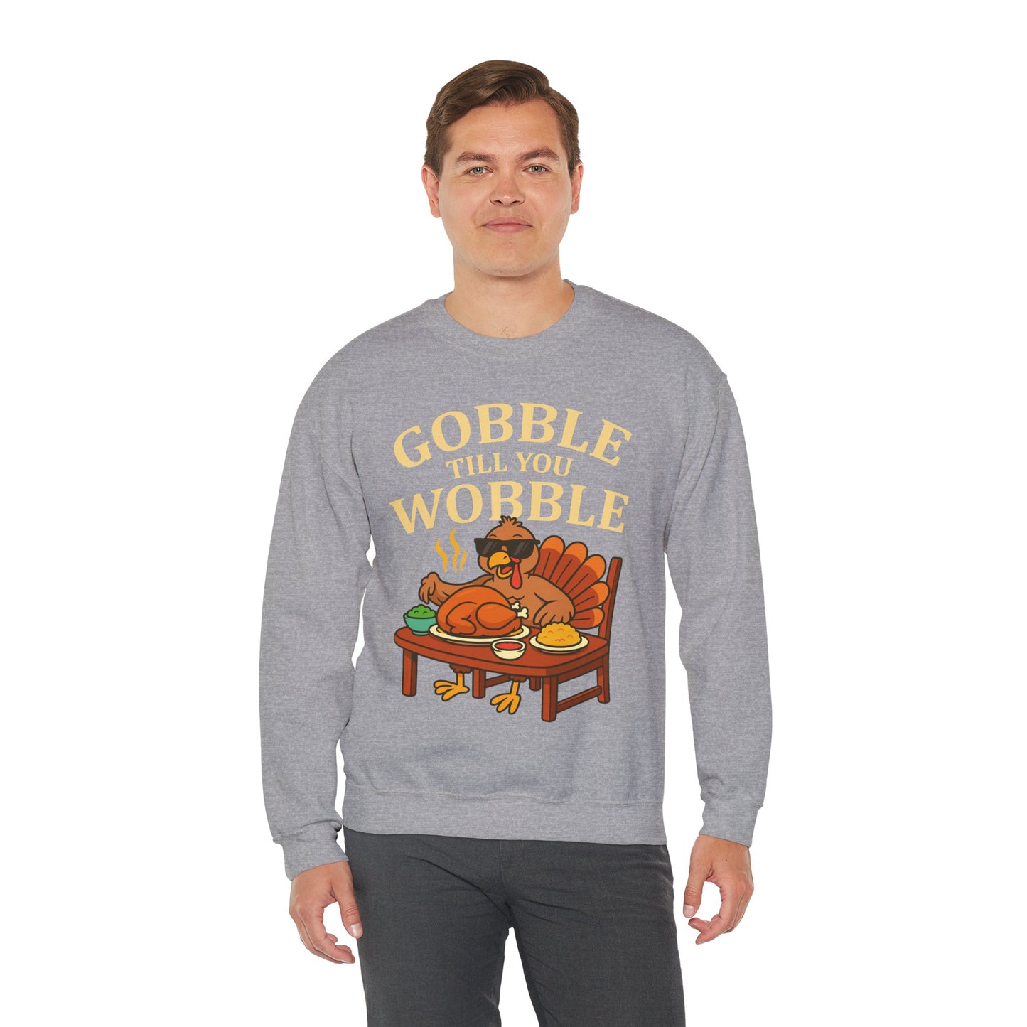 Gobble Till You Wobble Unisex Sweatshirt | Thanksgiving Crewneck, Funny Fall Apparel, Cozy Holiday Gift, Turkey Lover Sweater