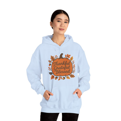 Thankful Grateful Blessed Unisex Hoodie | Cozy Fall Sweatshirt, Autumn Apparel, Thanksgiving Gift, Seasonal Comfort