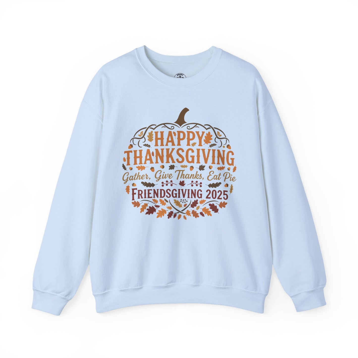 Happy Thanksgiving Friendsgiving 2025 Unisex Sweatshirt | Cozy Fall Apparel, Gift for Friends, Pumpkin Design, Autumn Fashion