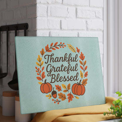Thankful Grateful Blessed Glass Cutting Board | Seasonal Home Decor, Thanksgiving Gift, Kitchen Accessory, Holiday Entertaining