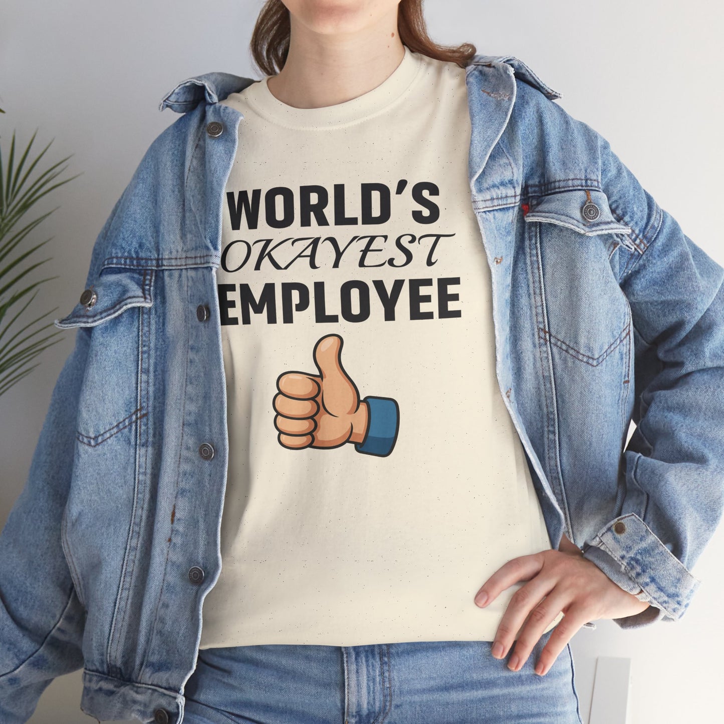World's Okayest Employee Unisex T-Shirt | Great Gift For Coworker, Office Attire, Casual Wear
