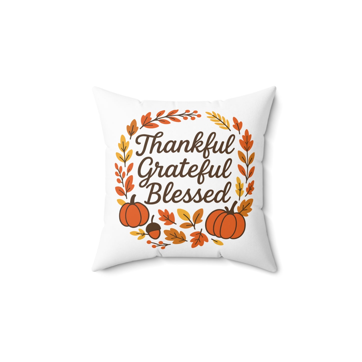 Thankful Grateful Blessed Fall Pillow, Autumn Decor, Cozy Home Accent, Seasonal Gift, Thanksgiving Throw Pillow, Harvest Cushion