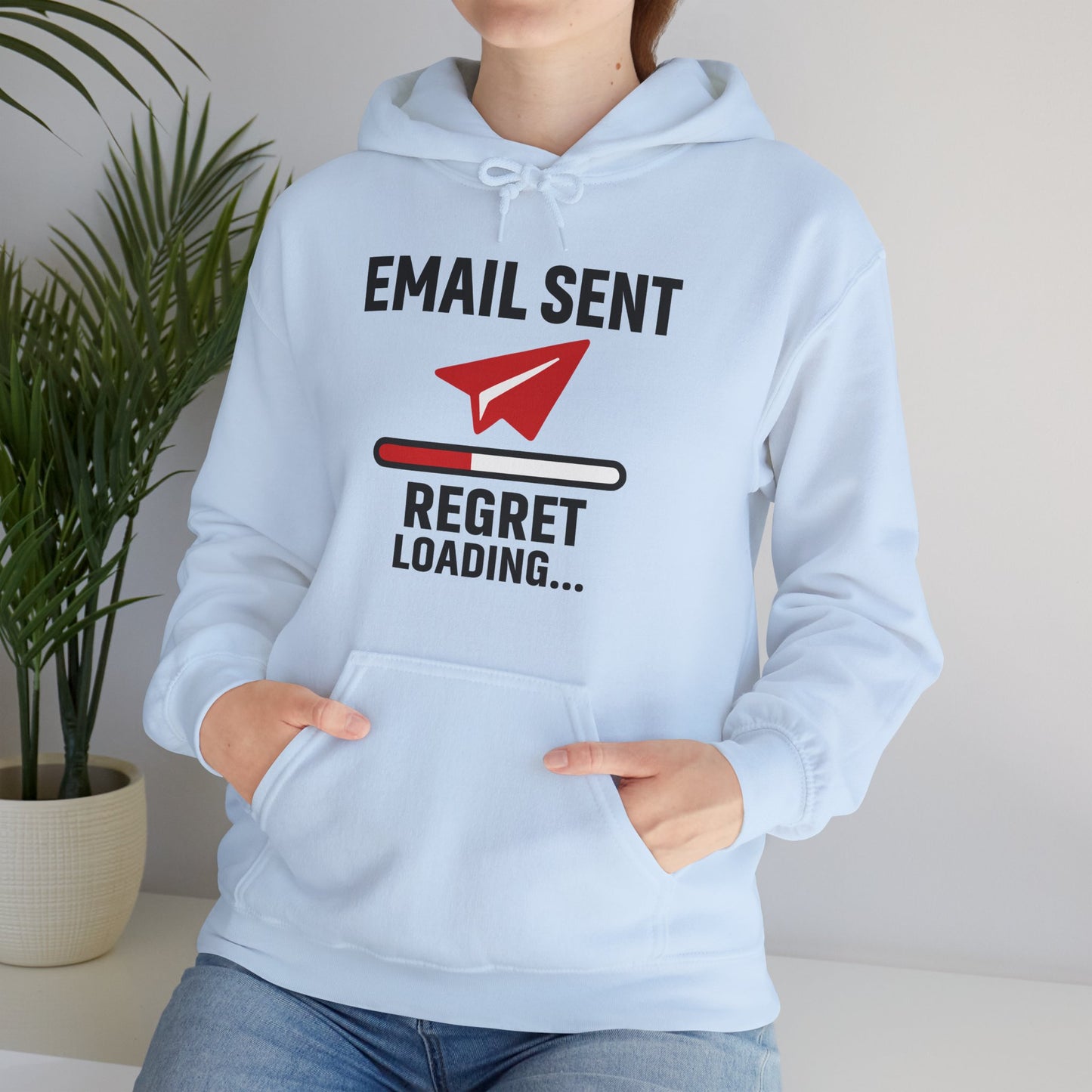 Email Sent Regret Loading Unisex Hoodie | Funny Hooded Sweatshirt for Tech Lovers, Gift for Office Humor