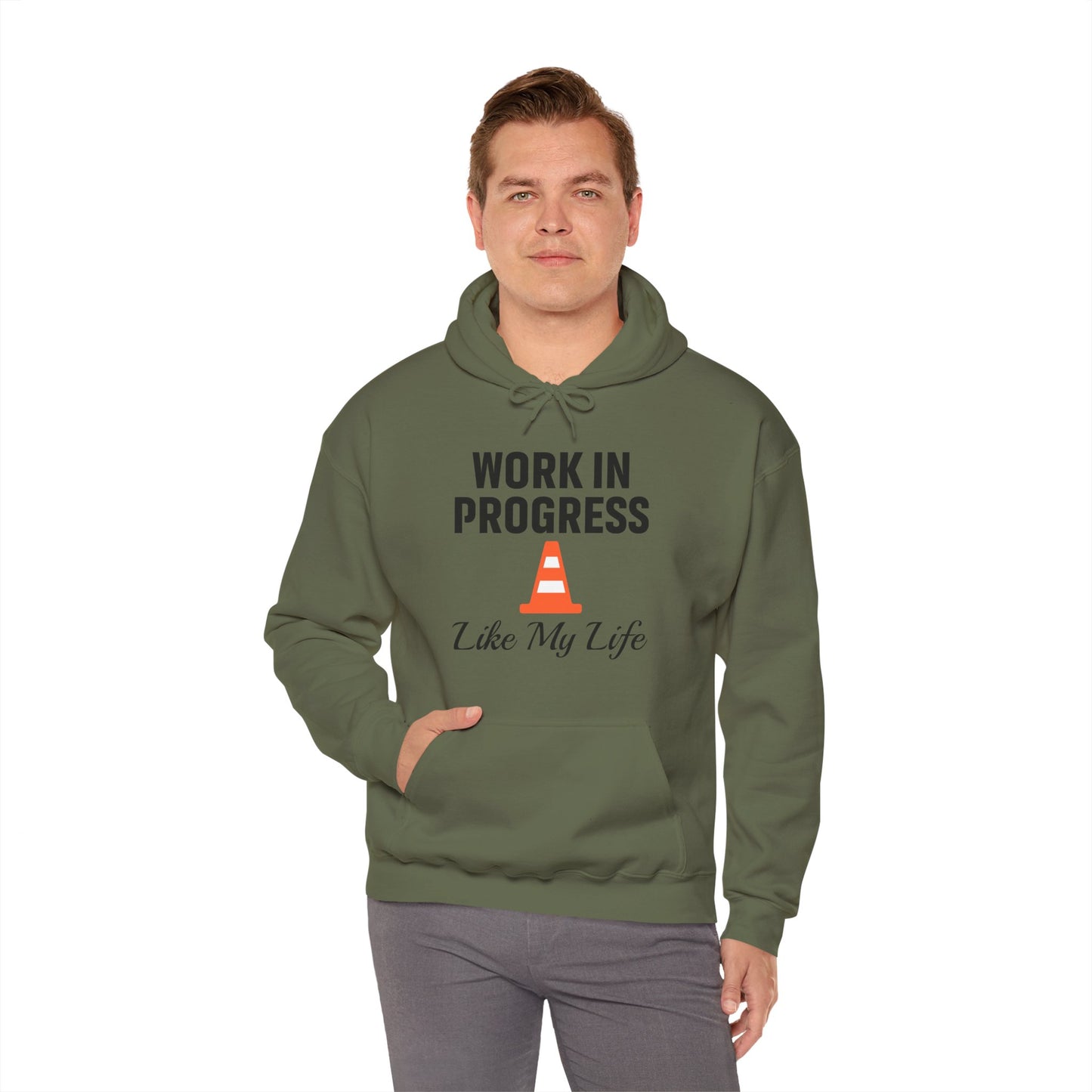 Work In Progress Like My Life Unisex Hoodie | Great for Everyday Attire, Office Gift for Coworker, Funny Saying