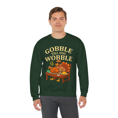 Gobble Till You Wobble Unisex Sweatshirt | Thanksgiving Crewneck, Funny Fall Apparel, Cozy Holiday Gift, Turkey Lover Sweater