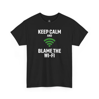 Keep Calm Blame the Wi-Fi Tee, Funny Unisex Heavy Cotton Tee, Perfect for Tech Lovers, Office Gifts, Internet Humor Shirt